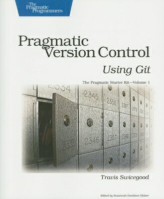 Pragmatic Version Control Using Git