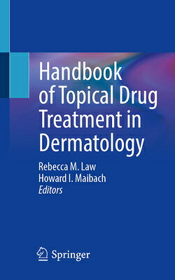 Handbook of Topical Drug Treatment in Dermatology HANDBK OF TOPICAL DRUG TREATME 