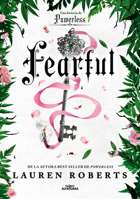 Fearful (Spanish Edition) SPA-FEARFUL (SPANISH EDITION) （Saga Powerless） [ Lauren Roberts ]