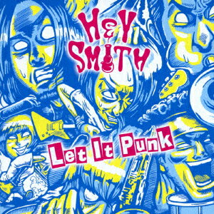 Let It Punk [ HEY-SMITH ]