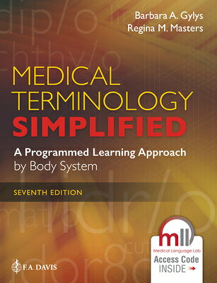 Medical Terminology Simplified: A Programmed Learning Approach by Body System MEDICAL TERMINOLOGY SIMPLIFIED 