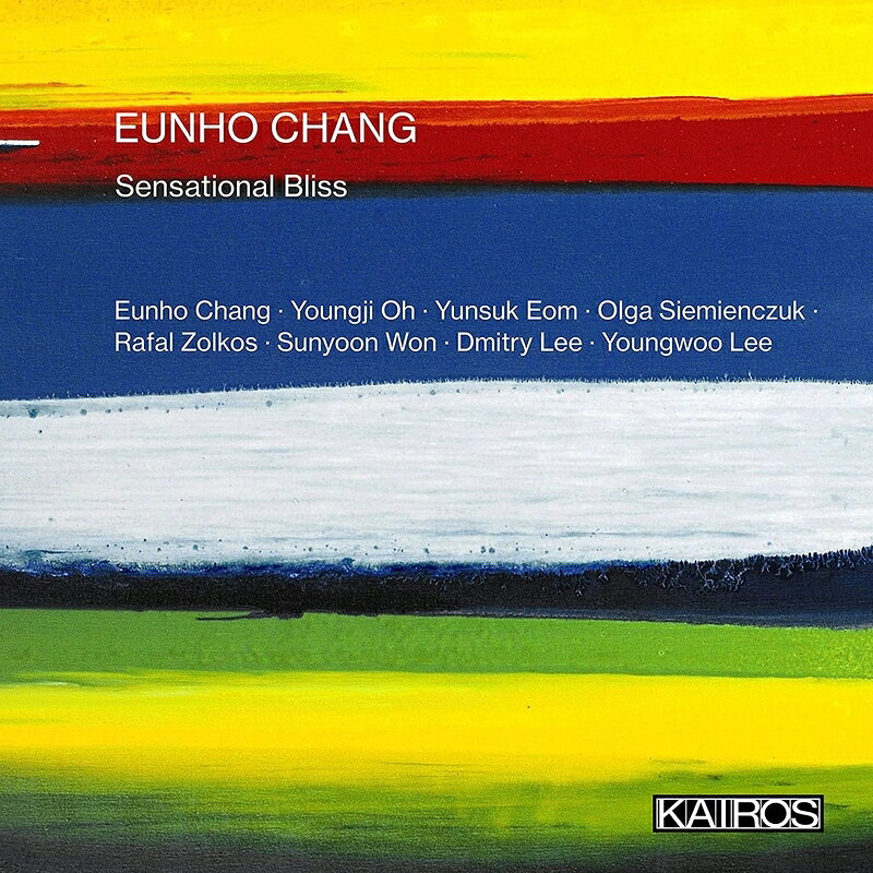 【輸入盤】『センセーショナル・ブリス』 チャン・ウノ（笙簧、ピアノ）、オ・ヨンジ（パンソリ）、オム・ユンスク（カヤグム）、オルガ・シエミエ