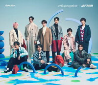 We‘ll go together / LOVE TRIGGER (初回盤B CD＋DVD)