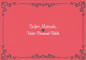 Seiko Matsuda Video Diamond Bible 【初回生産限定】 [ 松田聖子 ]