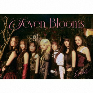 Seven Blooms (初回生産限定(豪華盤) CD＋DVD)