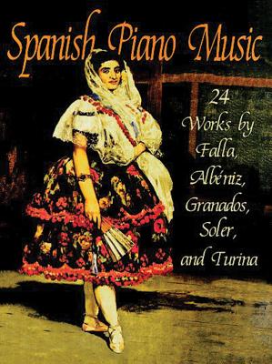 SPANISH PIANO MUSIC: 24 WORKS BY DE FALL MANUEL DE FALLA