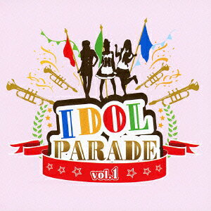 IDOL PARADE vol.1