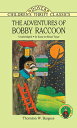 ADVENTURES OF BOBBY RACCOON,TH