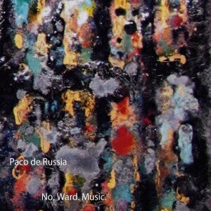 No. Ward. Music.