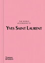 The World According to Yves Saint Laurent WORLD 