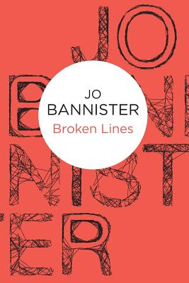 Broken Lines BROKEN LINES （Castlemere） [ Jo Bannister ]