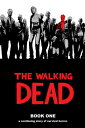 楽天楽天ブックスWalking Dead Book 1 WALKING DEAD BK01 WALKING DEAD （Walking Dead （12 Stories）） [ Robert Kirkman ]