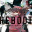 岸田教団＆THE明星ロケッツ/REBOOT