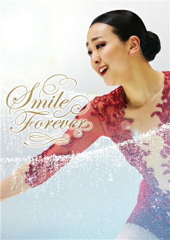 浅田真央　Smile　Forever　美しき氷上の妖精【Blu-ray】　[　浅田真央　]