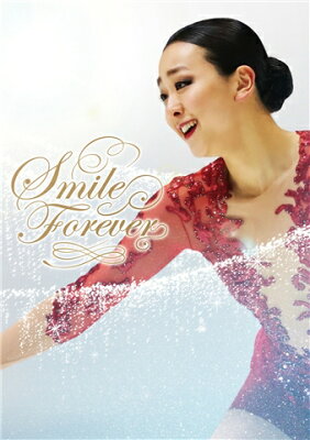 浅田真央『Smile Forever』〜美しき氷上の妖精〜 Blu-ray【Blu-ray】