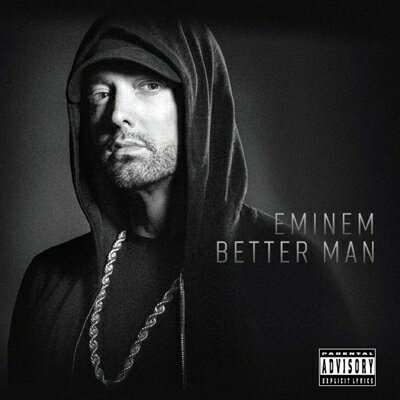 【輸入盤】Better Man [ Eminem ]