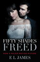 Fifty Shades Freed (Movie Tie-In Edition): Book Three of the Fifty Shades Trilogy 50 SHADES FREED (MOVIE TIE-IN （Fifty Shades of Grey） E. L. James