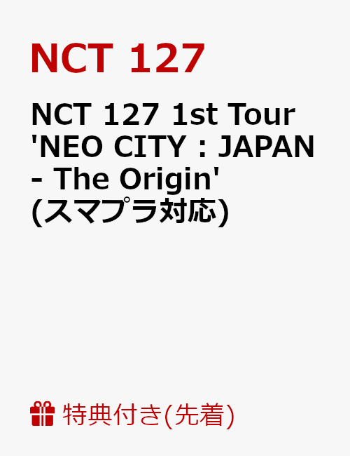 【先着特典】NCT 127 1st Tour 