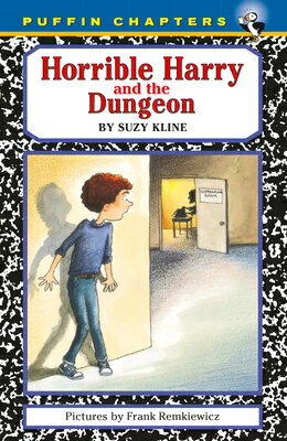 HORRIBLE HARRY & THE DUNGEON Horrible Harry Suzy Kline Frank Remkiewicz PUFFIN BOOKS1998 Paperback English ISBN：9780140386202 洋書 Books for kids（児童書） Juvenile Fiction