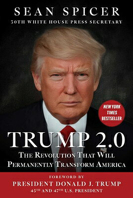 Trump 2.0: The Revolution That Will Permanently Transform America TRUMP 20 