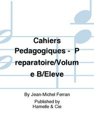 【輸入楽譜】フェラン, Jean Michel: 音楽家のための練習帳 導入レベル Vol. B (生徒用)