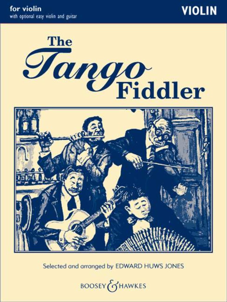 【輸入楽譜】タンゴ・フィドラー〜バイオリン・ソロまたは2本のバイオリン、ギターアドリブ付/Huws