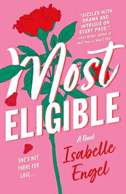 Most Eligible MOST ELIGIBLE [ Isabelle Engel ]