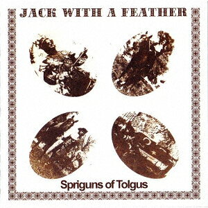 ジャック・ウィズ・ア・フェザー + ラウディ・ダウディ・デイ