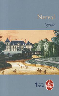 Sylvie FRE-SYLVIE （Ldp Libretti） [ Gerard De Nerval ]