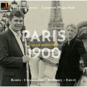 1900年頃のパリの音楽 Vol.2 〜フルートの芸術