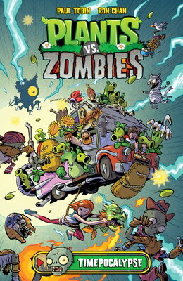 Plants vs. Zombies Volume 2: Timepocalypse PLANTS VS ZOMBIES V02 TIMEPOCA （Plants vs. Zombies） [ Paul Tobin ]