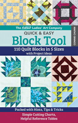 The New Ladies' Art Company Quick & Easy Block Tool: 110 Quilt Blocks in 5 Sizes...