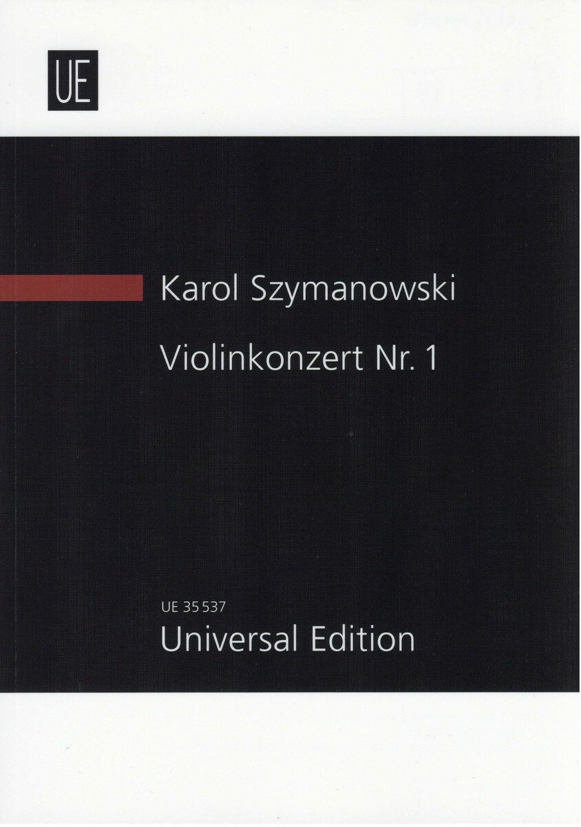 【輸入楽譜】シマノフスキ, Karol: バイオリン協奏曲 第1番 Op.35(1916年)/Eugenia編: スタディ・スコア