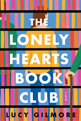 LONELY HEARTS BOOK CLUB,THE(B) [ LUCY GILMORE ]