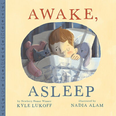 Awake, Asleep AWAKE ASLEEP 