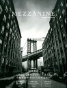 MEZZANINE（VOLUME 3（WINTER） 企業都市 テックジャイアントたちは 今なぜ都市をつくりたがる