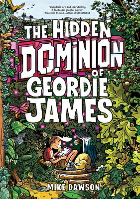 The Hidden Dominion of Geordie James HIDDEN DOMINION OF GEORDIE JAM 