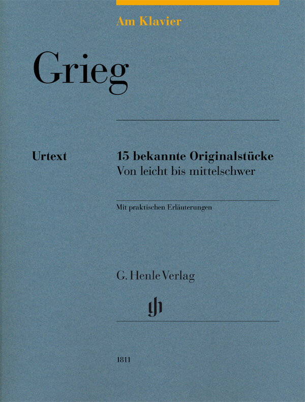 【輸入楽譜】グリーグ, Edvard Hagerup: Am Klavier - グリーグの有名な15のピアノ小品/原典版/Hewig-Troscher編(独語版)