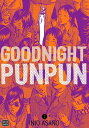 ŷ֥å㤨GOODNIGHT PUNPUN #03(P [ INIO ASANO ]פβǤʤ3,960ߤˤʤޤ