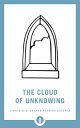 The Cloud of Unknowing CLOUD OF UNKNOWING （Shambhala Pocket Library） 