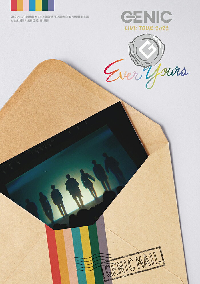 GENIC LIVE TOUR 2022 -Ever Yours-(Blu-ray Disc (スマプラ対応))【Blu-ray】