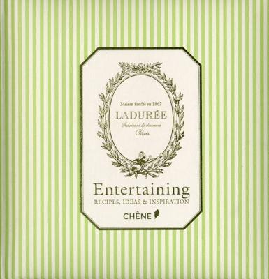 Laduree: Entertaining: Recipes, Ideas & Inspiration LADUREE [ Vincent Lemains ]