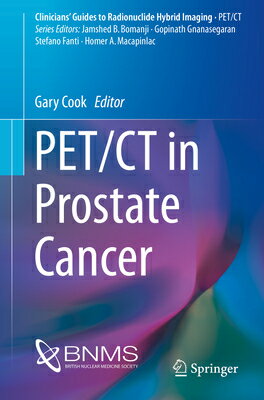 Pet/CT in Prostate Cancer PET/CT IN PROSTATE CANCER 2017 [ Gary Cook ]