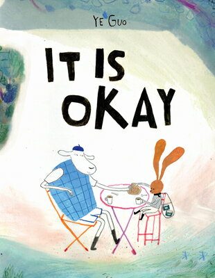 It Is Okay IT IS OKAY [ Ye Guo ]