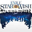 STAR OF WISH (CDのみ) EXILE