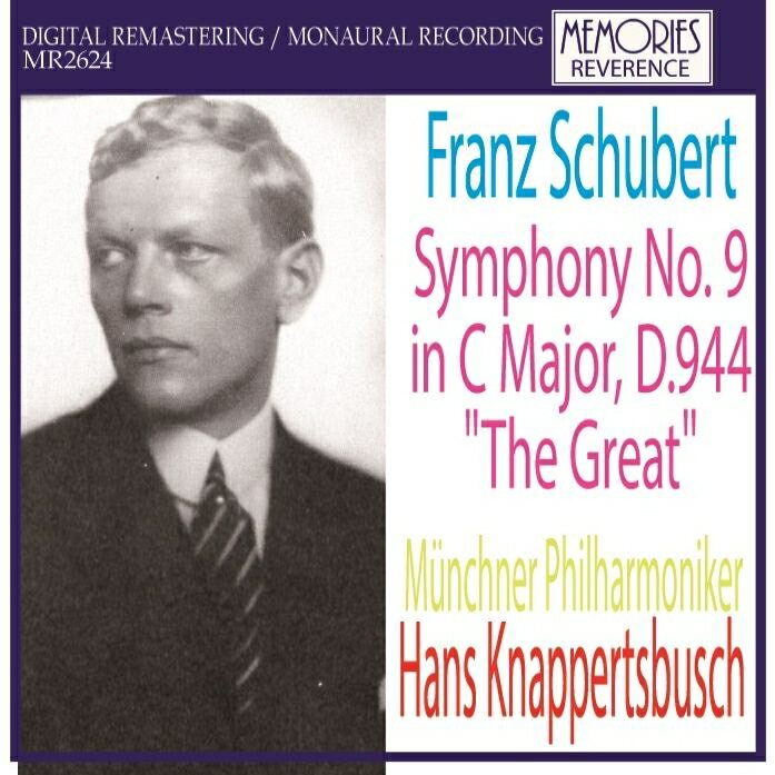【輸入盤】交響曲第9番『グレート』　ハンス・クナッパーツブッシュ＆ミュンヘン・フィル（1959）