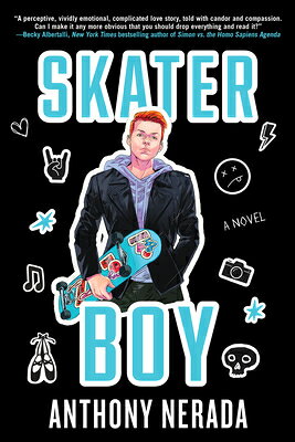 Skater Boy SKATER BOY [ Anthony Nerada ]