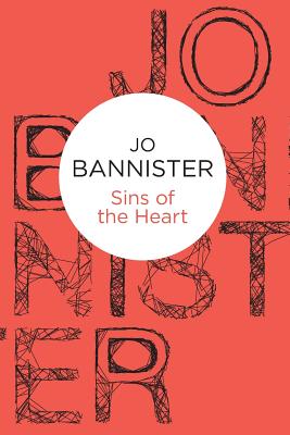 Sins of the Heart SINS OF THE HEART （Castlemere） [ Jo Bannister ]