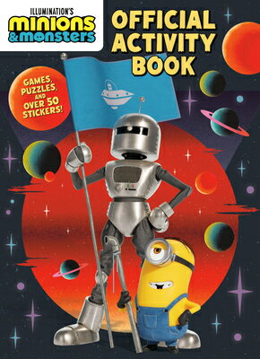 Illumination's Minions & Monsters Official Activity Book ILLUMINATIONS MINIONS & MONSTE 