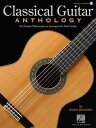 Classical Guitar Anthology Book/Online Audio CLASSICAL GUITAR ANTHOLOGY BOO [ Hal Leonard Corp ]